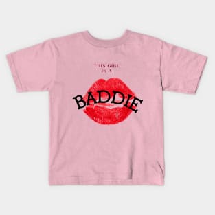 Lips Fashion T-Shirt - "This girl is a BADDIE" Kids T-Shirt